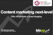 Content Marketing Next Level: oltre infografiche e guest blogging