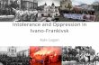 Intolerance and Oppression in Ivano-Frankivsk