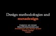 Design methodologies and Metadesign