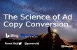 The Science of Ad Copy Conversions - eMetrics SMXL Milan 2016 - Purna Virji
