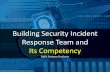 Building CSIRT and its competency