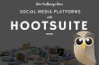How to Manage Social Media Platforms with Hootsuite