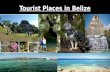 Tourist Places in Belize