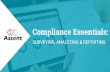 Compliance Essentials: Surveying, Analyzing, & Reporting