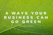 Trevor Marca: 4 Ways Your Business Can Go Green