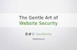 Joomla! World Conference 2016: Dre Armeda - The Gentle Art of Website Security