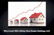 Why invest With Ultisky Real Estate Holdings LLC