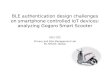 [CB16] BLE authentication design challenges on smartphone controlled IoT devices: analyzing Gogoro Smart Scooter by Chen-yu Dai [GD] & Professor Shi-Cho Cha [CSC]