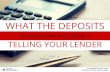 What the deposits on your bank statement is telling your lender