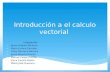 Introducción a el calculo vectorial