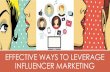 How to leverage influencer marketing