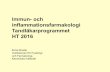 Immun- och inflammationsfarmakologi Tandläkarprogrammet HT 2016