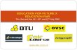 Invitation to education_for_future_x_education_fair_dtu
