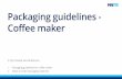Packaging guidelines - Coffee maker