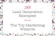 50 Lead Generation Examples from Top Marketing Wizards