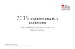 2015 AHA BLS Guidelines