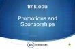 TMK.edu Promotions and Sponsorships: September 2016