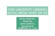 Ohio University Libraries Social Media Strategies