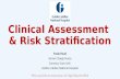 Clinical Assessment & Risk Stratification