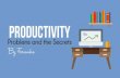 Productivity problems and the secrets
