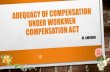 Adequacy of compensation under workmen compensation act