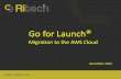 Ritech Solutions - Go For Launch Overview (AWS)