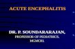 Encephalitis - Dr. P. Soundararajan