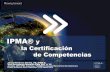Jesús Martínez Almela: “IPMA, Certificación de Competencias”
