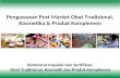 Pengawasan Post Market Obat Tradisional, Kosmetika dan Produk Komplemen