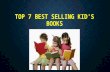 Top 7 Best Selling Kid's Books