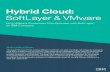Hybrid cloud soft layer and VMware