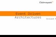 Event Driven Architectures - Phoenix Java Users Group 2013