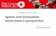 TCI 2016 Sports and innovation - Government perspective