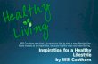 Inspiration for a Healthy Lifestyle by Will Cauthorn
