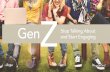 Gen Z: Stop Talking About and Start Engaging Them