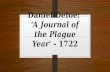 Daniel defoe 'A Journal of the Plague Year' 1722