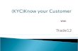 Legal kyc policy with Trade12