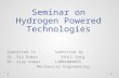 Seminar on Hydrogen powered Technologies