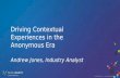 DV 2016: Driving Contextual Experiences in the Anonymous Era
