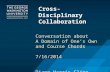 Cross disciplinary collaboration 07162014 b