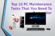 Top 10 PC Maintenance Tasks That You Need To Remember