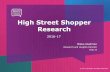 High street shopper research 2016-17