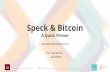 Speck & Bitcoin