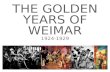 Golden years of weimar