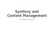 Symfony and Content Management (CMS)