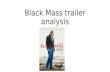 Black mass trailer analysis