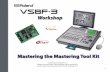 Roland VS8F-3 Workshop: Mastering the Mastering Tool Kit