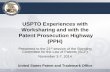 USPTO Experiences with Worksharing and with the Patent ...