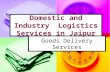 Domestic and industry  logistics services in jaipur