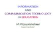 Information and Communication Technology In Education